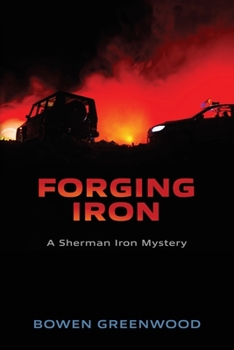 Paperback Forging Iron: An Organized Crime Private Investigator Mystery Book