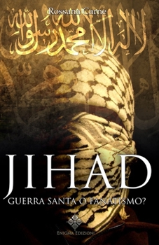 Paperback Jihad: Guerra Santa o Fanatismo? [Italian] Book