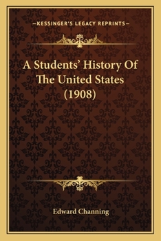 Paperback A Students' History Of The United States (1908) Book