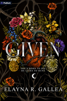 Given: An Epic Romantasy (Giving Chronicles)