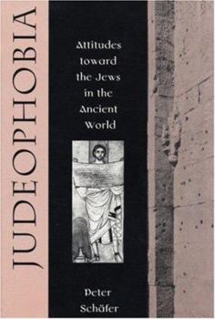 Hardcover Judeophobia: Attitudes Toward the Jews in the Ancient World Book