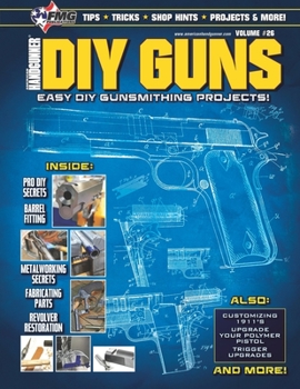 Paperback DIY Guns: Easy DIY Gunsmithing Projects Book
