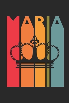 Maria: Vintage Custom Personalized Lined Name Notebook, Diary, Journal - Retro Birthday, Christmas Gifts for Daughter, Niece, Sister, Mom, Mother: ... Diary, 110 page, Lined, 6x9 (15.2 x 22.9 cm)