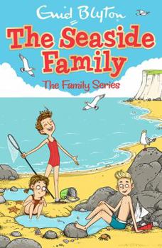 The Seaside Family (The Family Series) - Book #4 of the Family