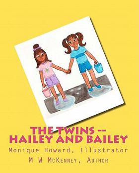 Paperback THE TWINS (Hailey and Bailey): (Go fishing with their grandma) Book