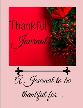 Paperback Thankful Journal: A Journal With Favorite Bible Verses Book