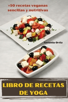 Paperback Libro de Recetas de Yoga [Spanish] Book