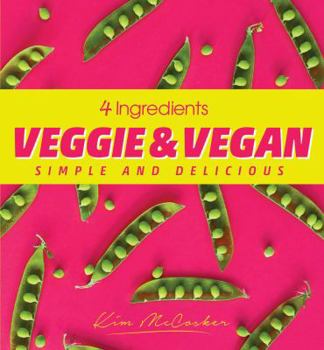 Paperback 4 Ingredients Veggie and Vegan Book