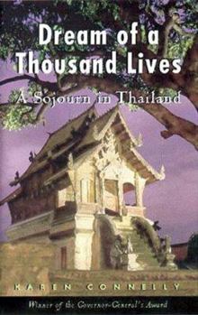 Paperback The Dream of a Thousand Lives: A Sojourn in Thailand Book