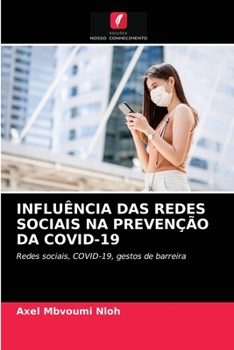Paperback Influência Das Redes Sociais Na Prevenção Da Covid-19 [Portuguese] Book