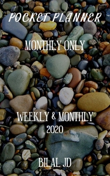 Pocket Planner Monthly Only: WEEKLY MONTHLY PLANNER 2020: 2020 CALENDAR: JAN 1st - DEC 31