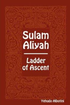 Paperback Sulam Aliyah: Ladder of Ascent Book