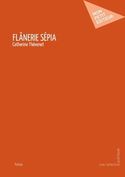 Paperback Flânerie sépia [French] Book