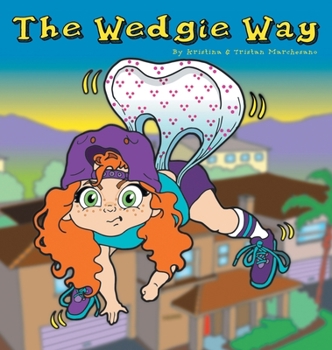 Staple Bound The Wedgie Way - Children's Book