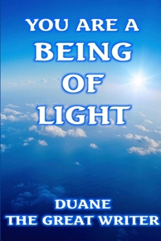 Paperback You Are a Being of Light Book