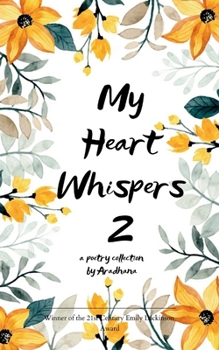 Paperback My Heart Whispers-2 The unsaid... Book