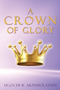 Paperback A Crown of Glory Book