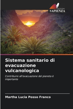 Sistema sanitario di evacuazione vulcanologica (Italian Edition)
