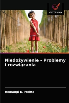 Paperback Niedożywienie - Problemy i rozwiązania [Polish] Book