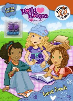 Forever Friends (Holly Hobbie & Friends)