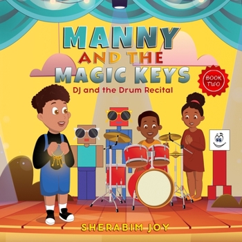Paperback Manny and the Magic Keys: DJ and the Drum Recital Book