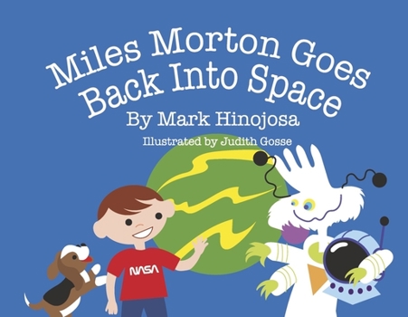 Paperback Miles Morton Goes Back Into Space Book