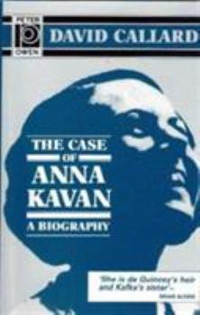 Hardcover The Case of Anna Kavan: A Biography Book