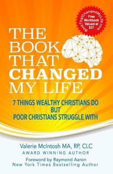 The Book That Changed My Life: 7 Things Wealthy Christians Do But Poor Christians Struggle with