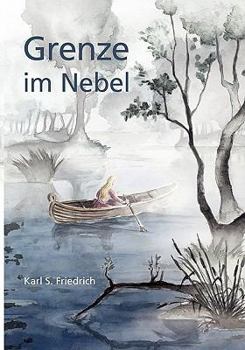 Paperback Grenze im Nebel [German] Book