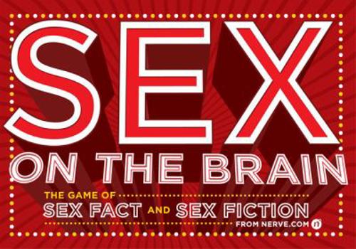 Misc. Supplies Sex on the Brain Board Game: The Game of Sex Facts and Sex Fiction Book