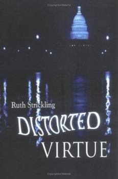Paperback Distorted Virtue Book