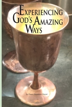 Paperback Experiencing God's Amazing Ways Book