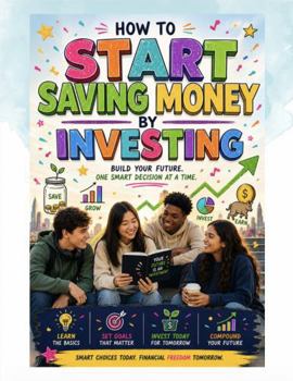 Paperback How to Start Saving Money BY Investing Book