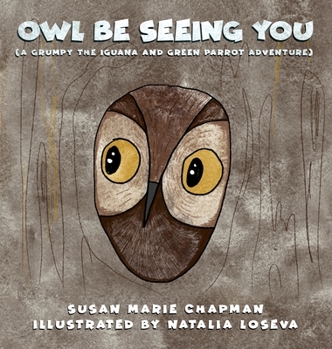 Hardcover Owl Be Seeing You Book