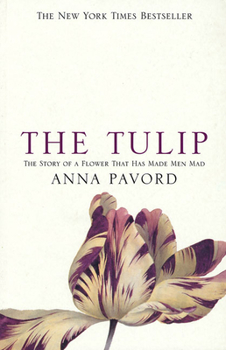 Paperback The Tulip: Twentieth Anniversary Edition Book