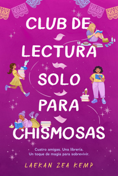 Club de lectura solo para chismosas (Spanish Edition)