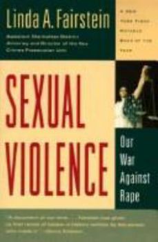 Paperback Sexual Violence: Our War Against Rape Book