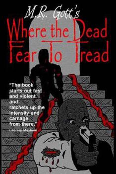 Paperback Where the Dead Fear To Tread Book