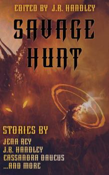 Savage Hunt (A Bayonet Books Anthology)