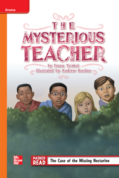Spiral-bound Reading Wonders Leveled Reader the Mysterious Teacher: Approaching Unit 4 Week 2 Grade 5 Book