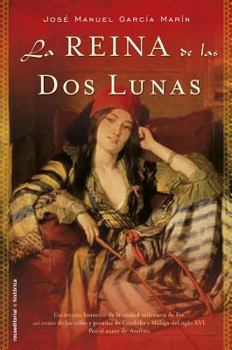 Hardcover La Reina de Las Dos Lunas [Spanish] Book