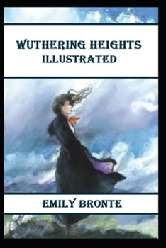 Paperback Wuthering Heights Illustrated Book