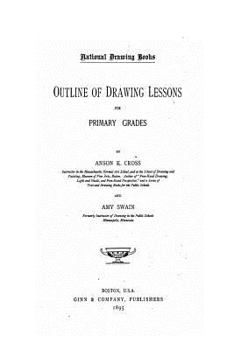 Paperback Outline of Drawing Lessons for Primary Grades Book