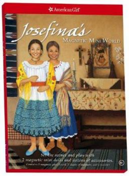 Hardcover Josefina's Magnetic Mini World (American Girl Collection) Book