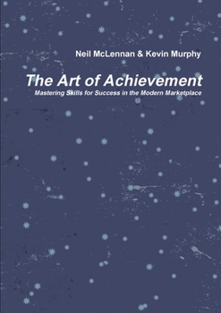 Paperback The Art of Achievement Book