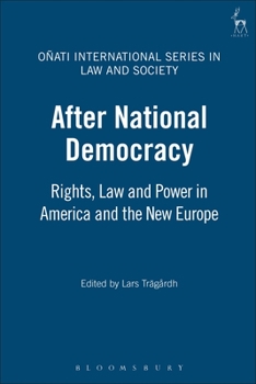 After National Democracy: Rights, Law and Power in America and the New Europe - Book  of the Oñati International Series in Law and Society