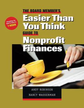 Paperback The Board Member's Easier-Than-You-Think Guide to Nonprofit Finances Book