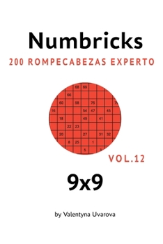 Paperback Numbricks: 200 Rompecabezas Experto 9x9 vol. 12 [Spanish] Book