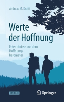 Paperback Werte Der Hoffnung: Erkenntnisse Aus Dem Hoffnungsbarometer [German] Book