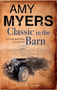 Classic in the Barn - Book #1 of the Jack Colby, Car Detective